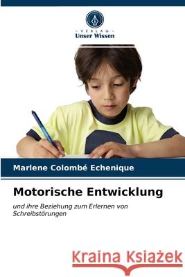 Motorische Entwicklung Colomb 9786203697094