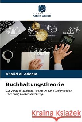 Buchhaltungstheorie Khalid Al-Adeem 9786203697414