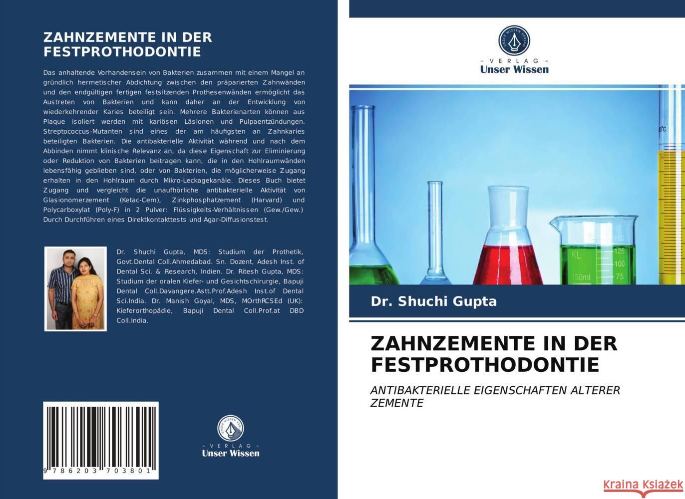 ZAHNZEMENTE IN DER FESTPROTHODONTIE Gupta, Dr. Shuchi 9786203703801