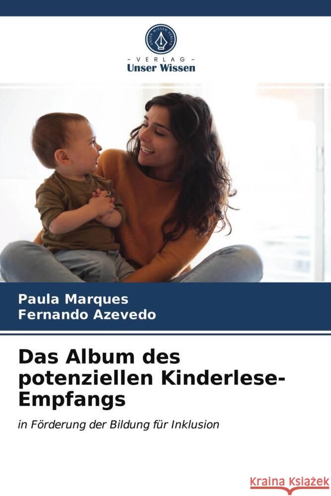 Das Album des potenziellen Kinderlese-Empfangs Marques, Paula, Azevedo, Fernando 9786203705027