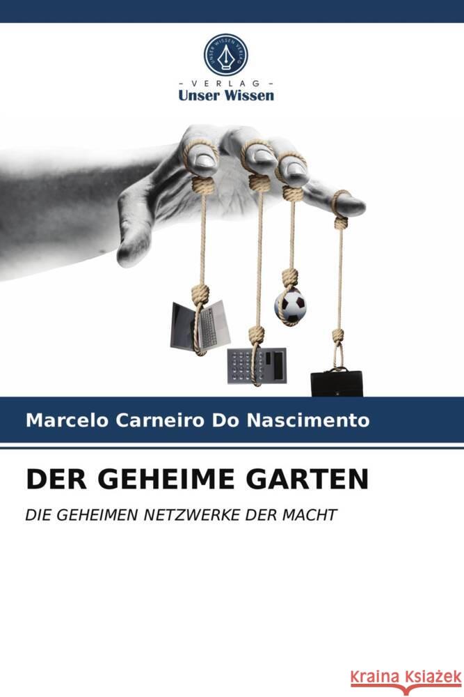 DER GEHEIME GARTEN Carneiro Do Nascimento, Marcelo 9786203720341