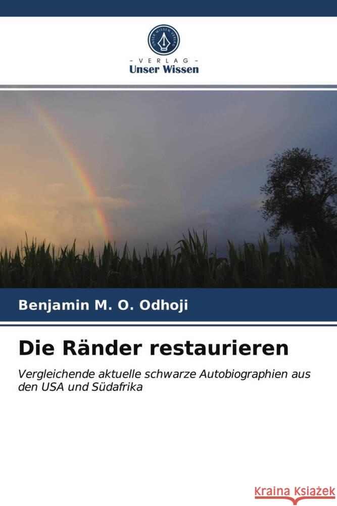 Die Ränder restaurieren Odhoji, Benjamin M. O. 9786203745023 Verlag Unser Wissen
