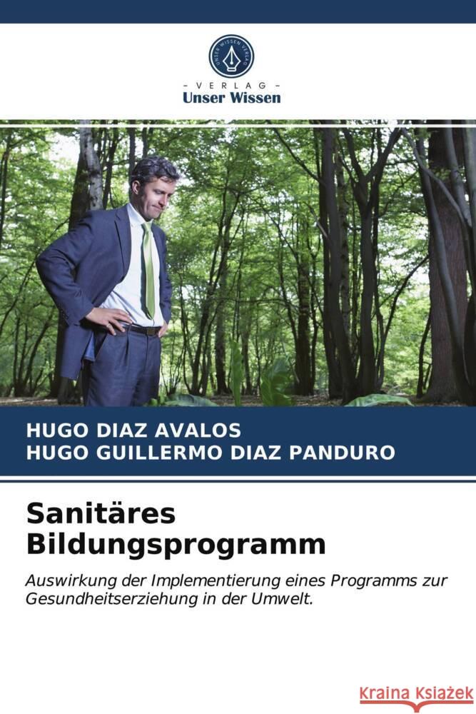 Sanitäres Bildungsprogramm Diaz Avalos, Hugo, Diaz Panduro, Hugo Guillermo 9786203748482