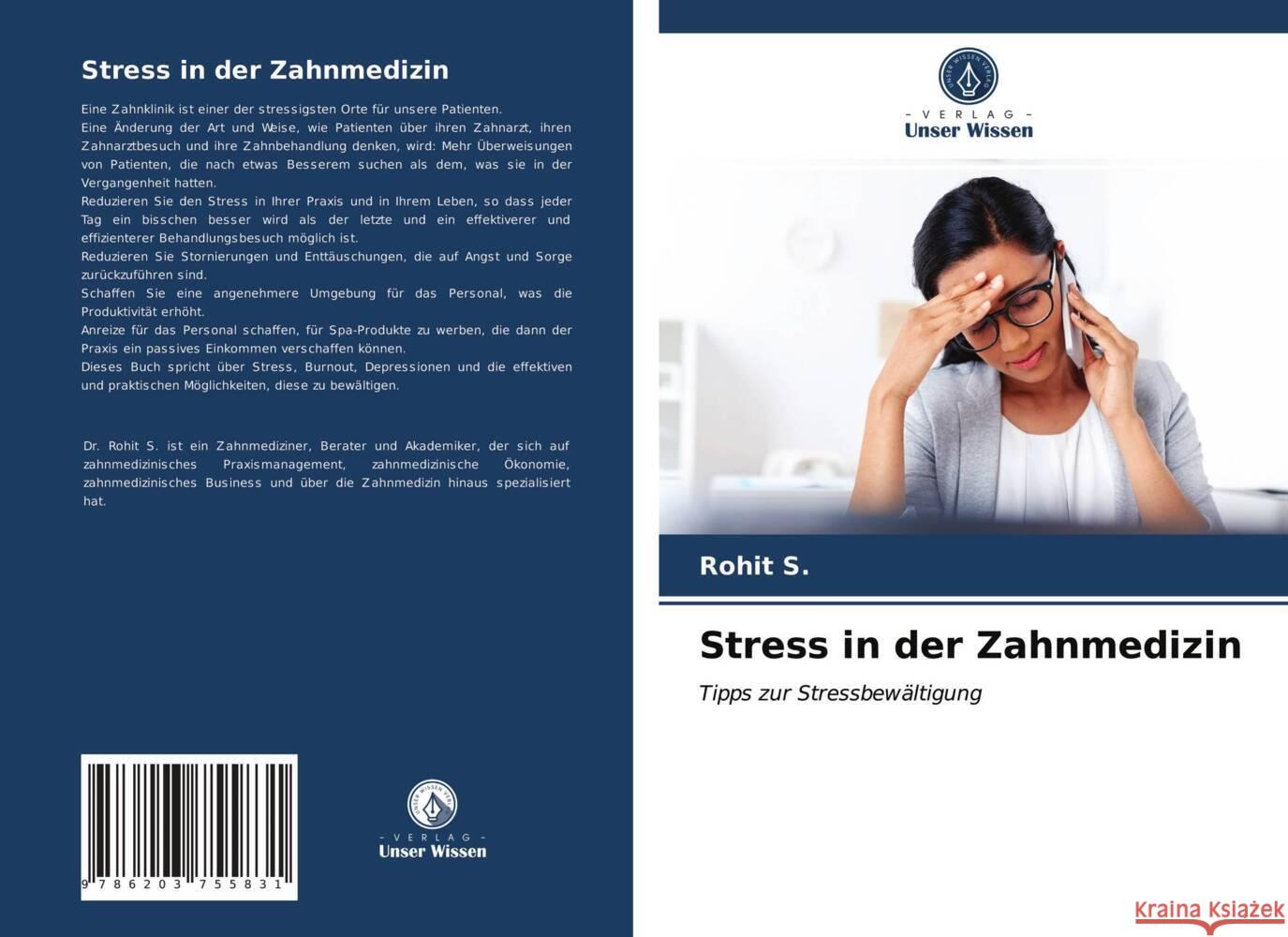 Stress in der Zahnmedizin S., Rohit 9786203755831