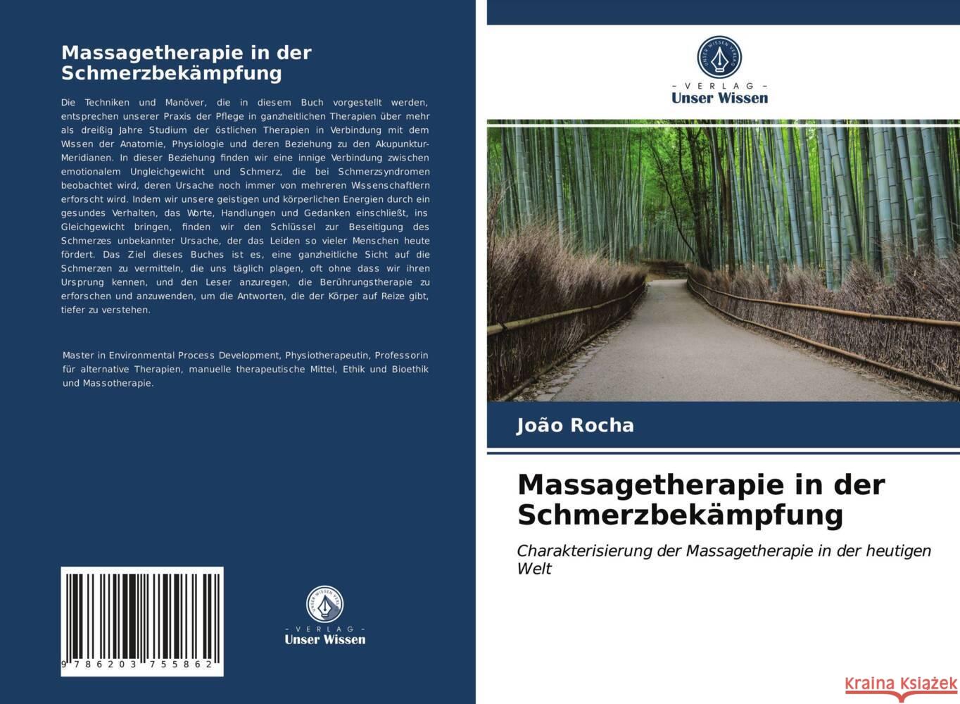 Massagetherapie in der Schmerzbekämpfung Rocha, João 9786203755862