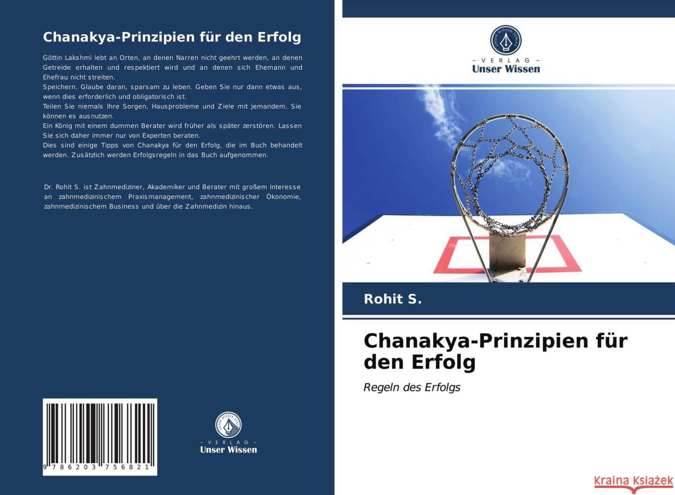 Chanakya-Prinzipien für den Erfolg S., Rohit 9786203756821