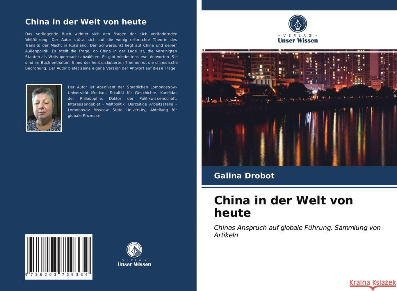 China in der Welt von heute Drobot, Galina 9786203759334