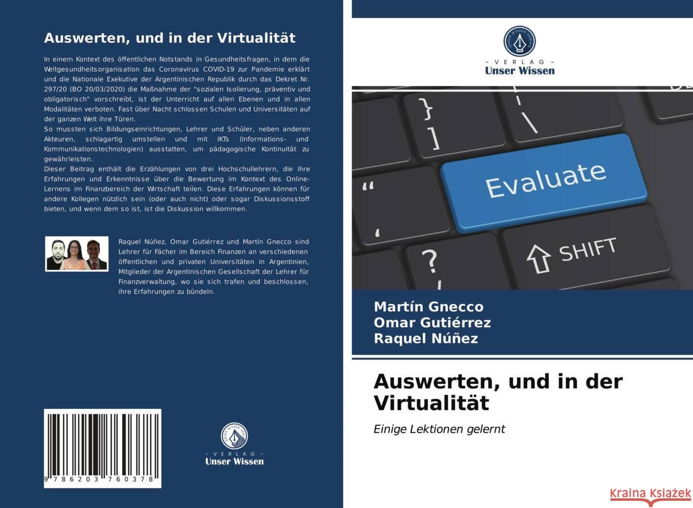 Auswerten, und in der Virtualität Gnecco, Martín, Gutiérrez, Omar, Núñez, Raquel 9786203760378