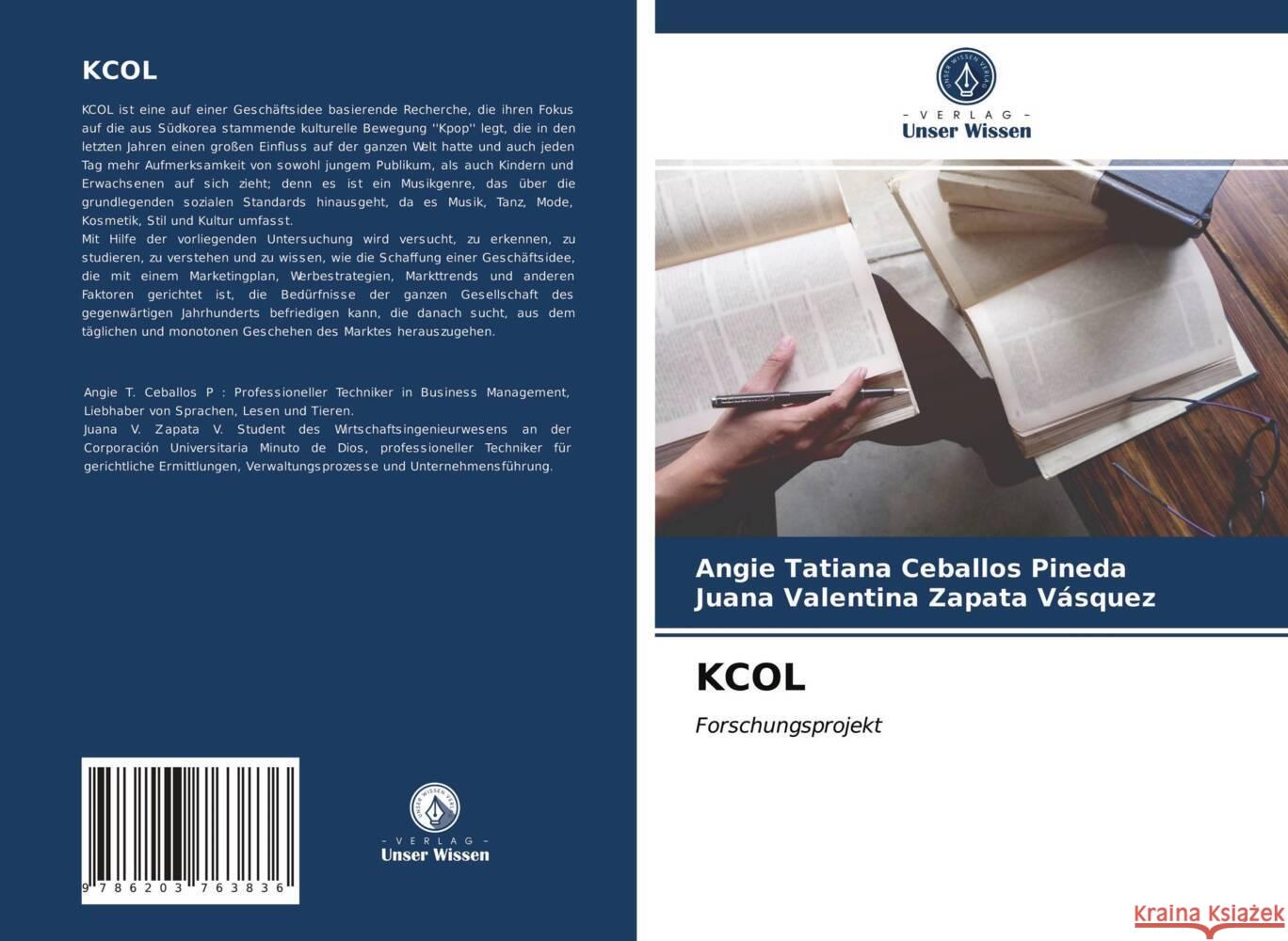 KCOL Ceballos Pineda, Angie Tatiana, Zapata Vásquez, Juana Valentina 9786203763836 Verlag Unser Wissen