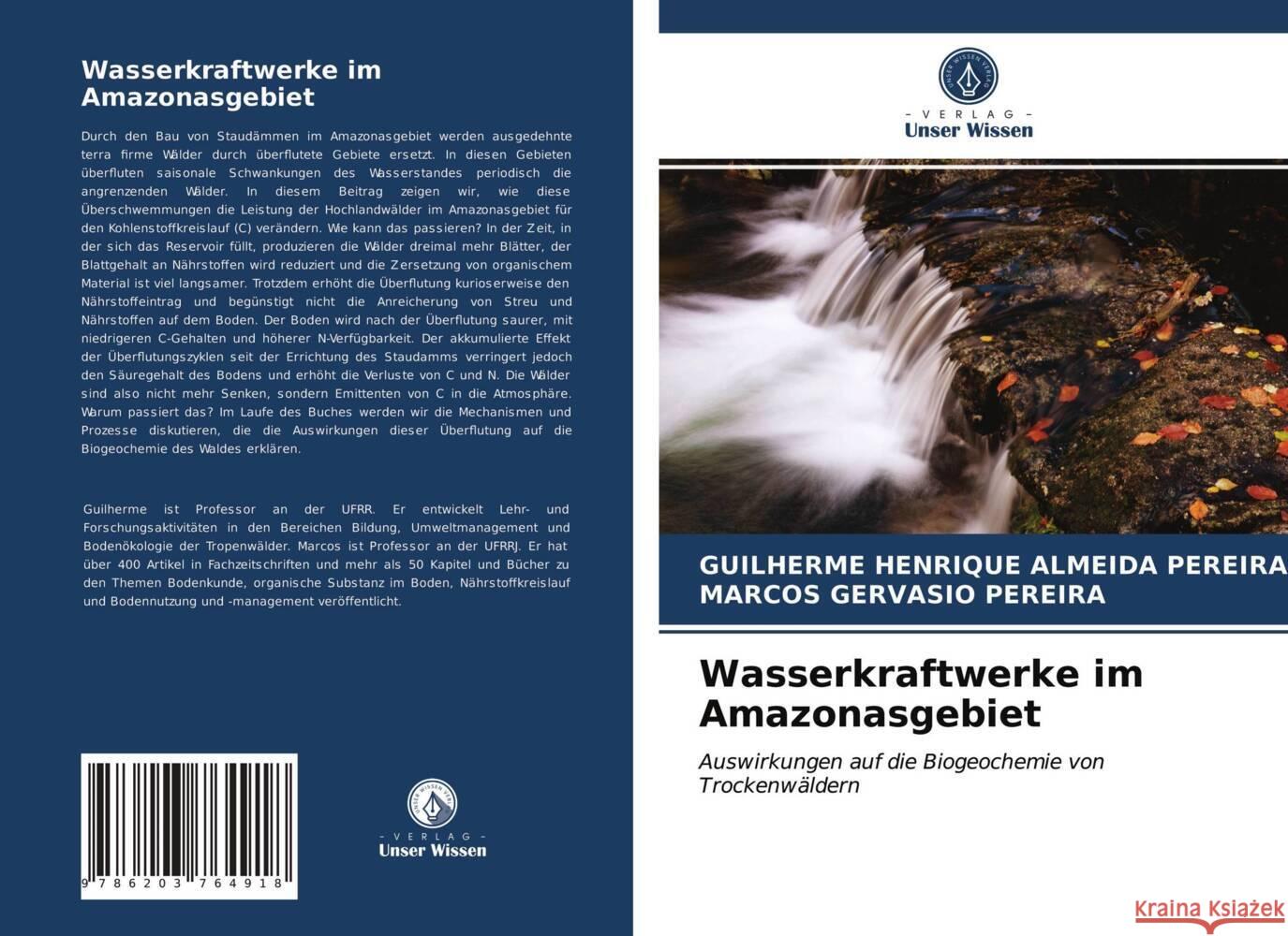 Wasserkraftwerke im Amazonasgebiet Pereira, Guilherme Henrique Almeida, Pereira, Marcos Gervasio 9786203764918