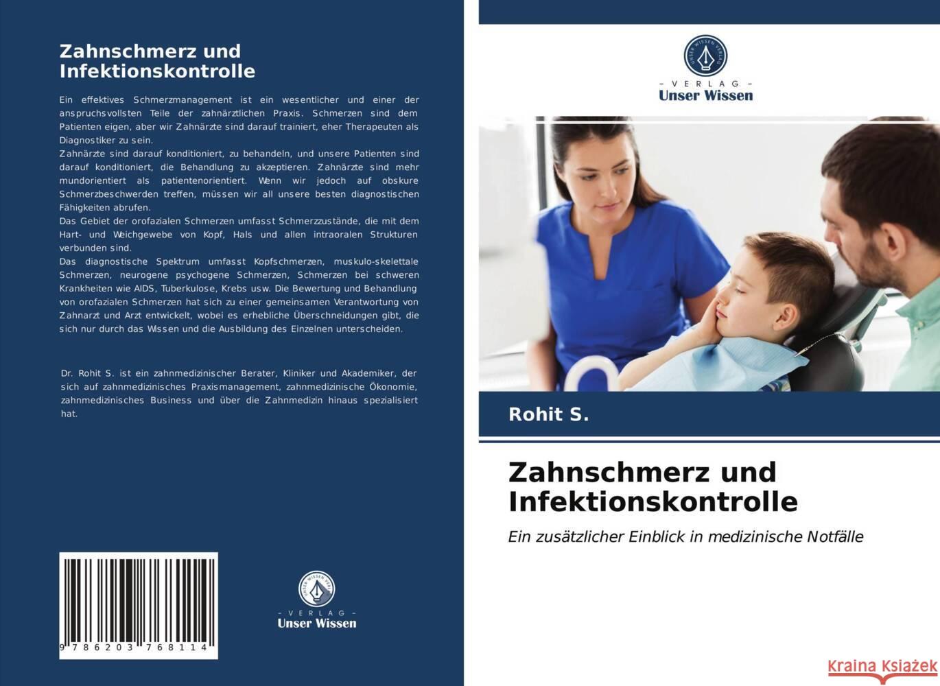 Zahnschmerz und Infektionskontrolle S., Rohit 9786203768114