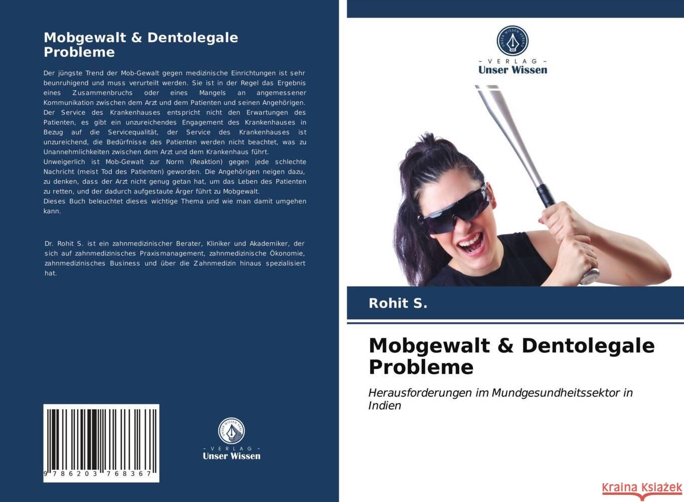 Mobgewalt & Dentolegale Probleme S., Rohit 9786203768367