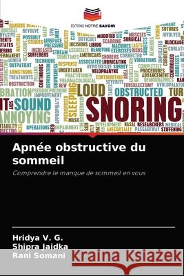 Apnée obstructive du sommeil V. G., Hridya 9786203775006 Editions Notre Savoir