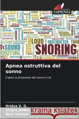 Apnea ostruttiva del sonno Hridya V Shipra Jaidka Rani Somani 9786203775013 Edizioni Sapienza