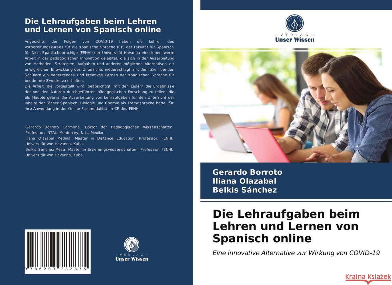 Die Lehraufgaben beim Lehren und Lernen von Spanisch online Borroto, Gerardo, Olazabal, Iliana, Sánchez, Belkis 9786203782875