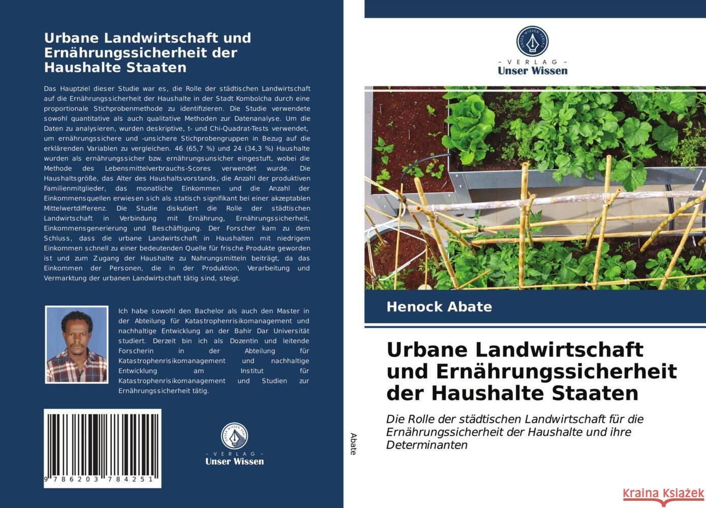 Urbane Landwirtschaft und Ernährungssicherheit der Haushalte Staaten Abate, Henock 9786203784251