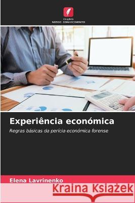 Experi?ncia econ?mica Elena Lavrinenko 9786203785951