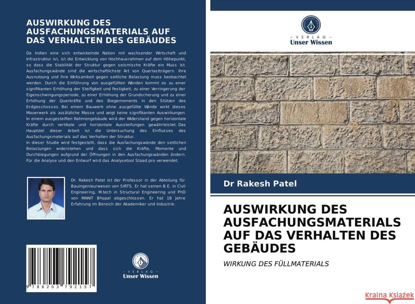 AUSWIRKUNG DES AUSFACHUNGSMATERIALS AUF DAS VERHALTEN DES GEBÄUDES Patel, Dr Rakesh 9786203792157