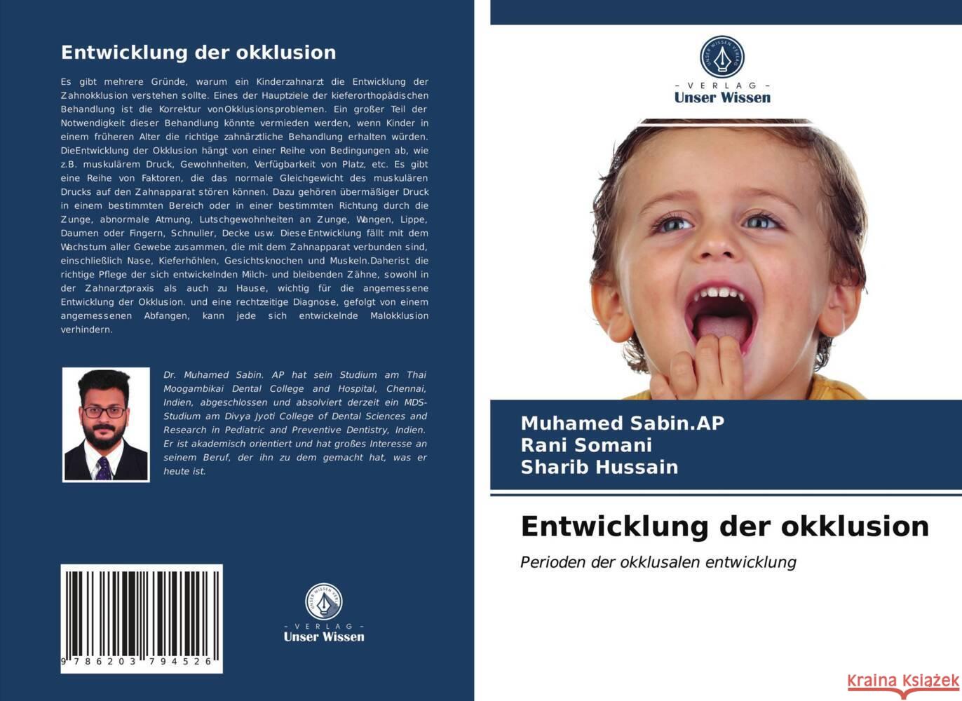 Entwicklung der okklusion Sabin.AP, Muhamed, Somani, Rani, Hussain, Sharib 9786203794526