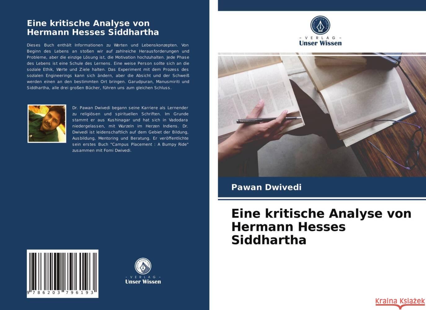 Eine kritische Analyse von Hermann Hesses Siddhartha Dwivedi, Pawan 9786203796193