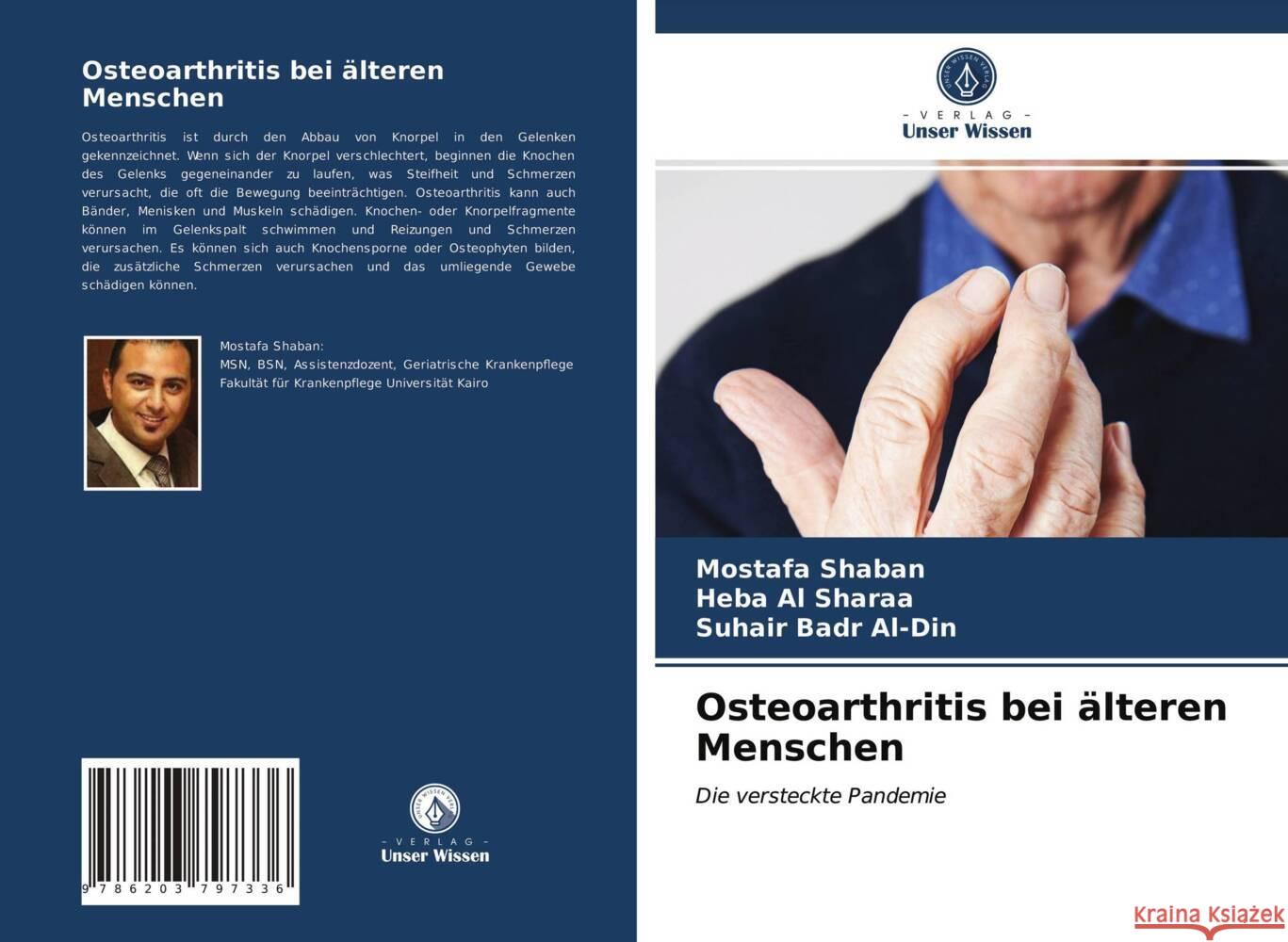 Osteoarthritis bei älteren Menschen Shaban, Mostafa, Al Sharaa, Heba, Badr Al-Din, Suhair 9786203797336