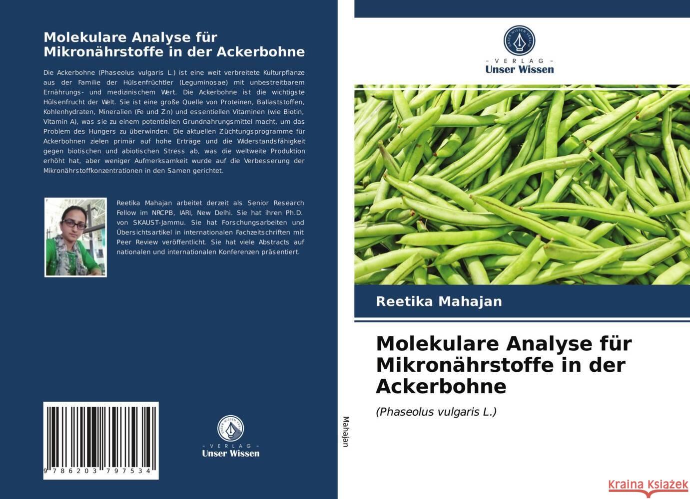 Molekulare Analyse für Mikronährstoffe in der Ackerbohne Mahajan, Reetika 9786203797534