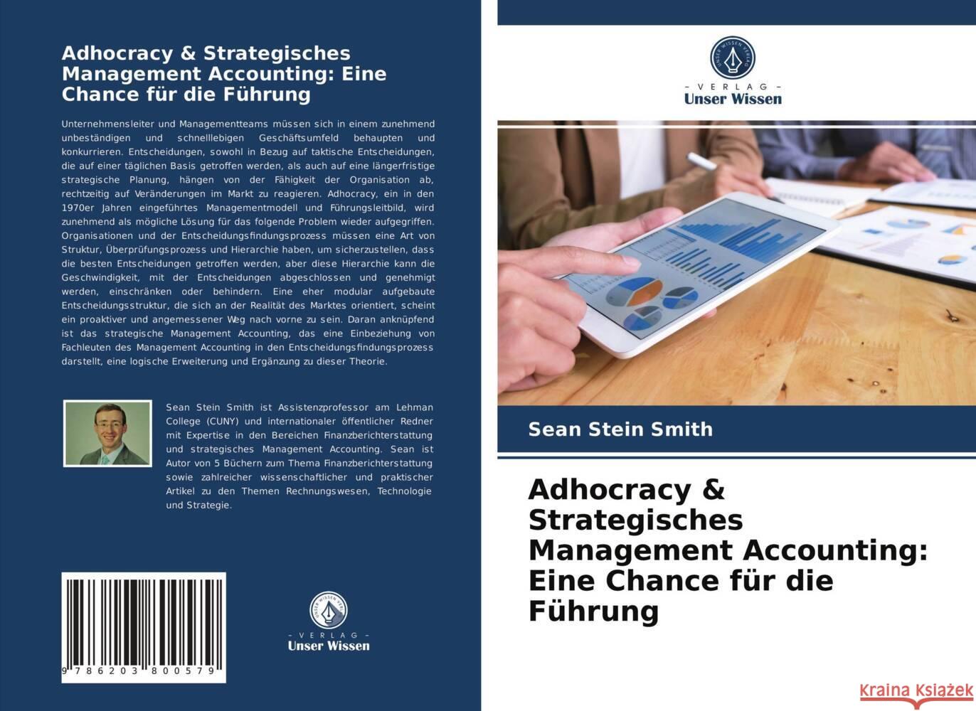 Adhocracy & Strategisches Management Accounting: Eine Chance für die Führung Stein Smith, Sean 9786203800579