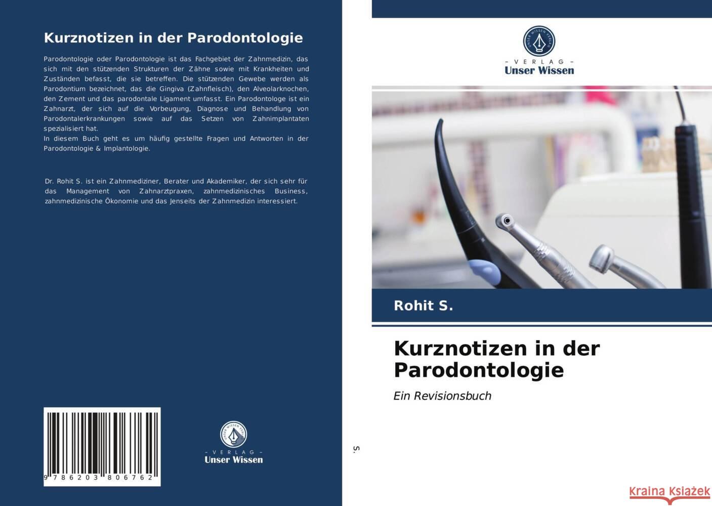 Kurznotizen in der Parodontologie S., Rohit 9786203806762