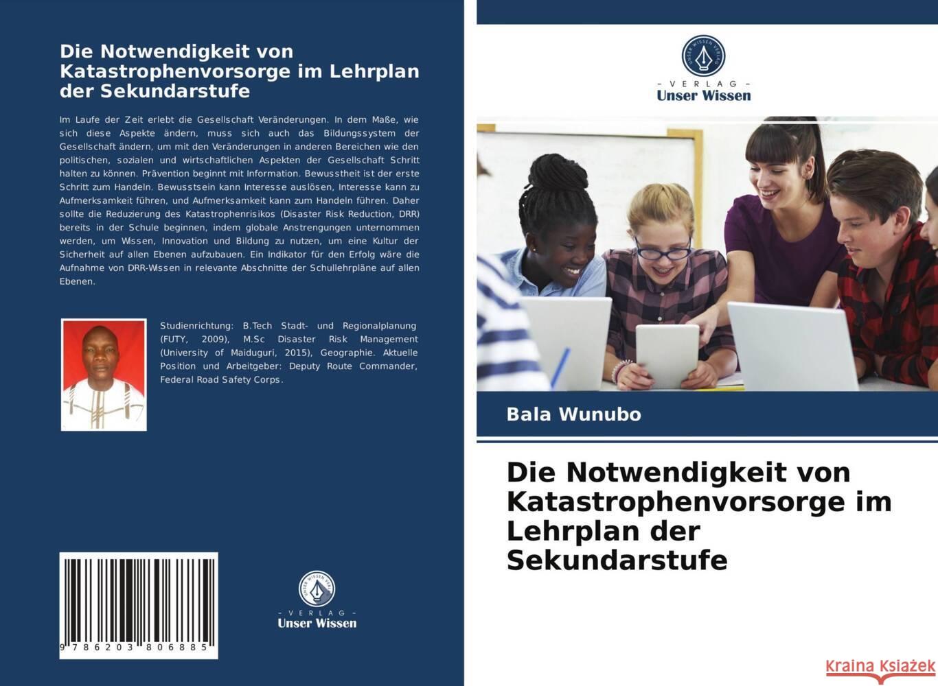 Die Notwendigkeit von Katastrophenvorsorge im Lehrplan der Sekundarstufe Wunubo, Bala 9786203806885