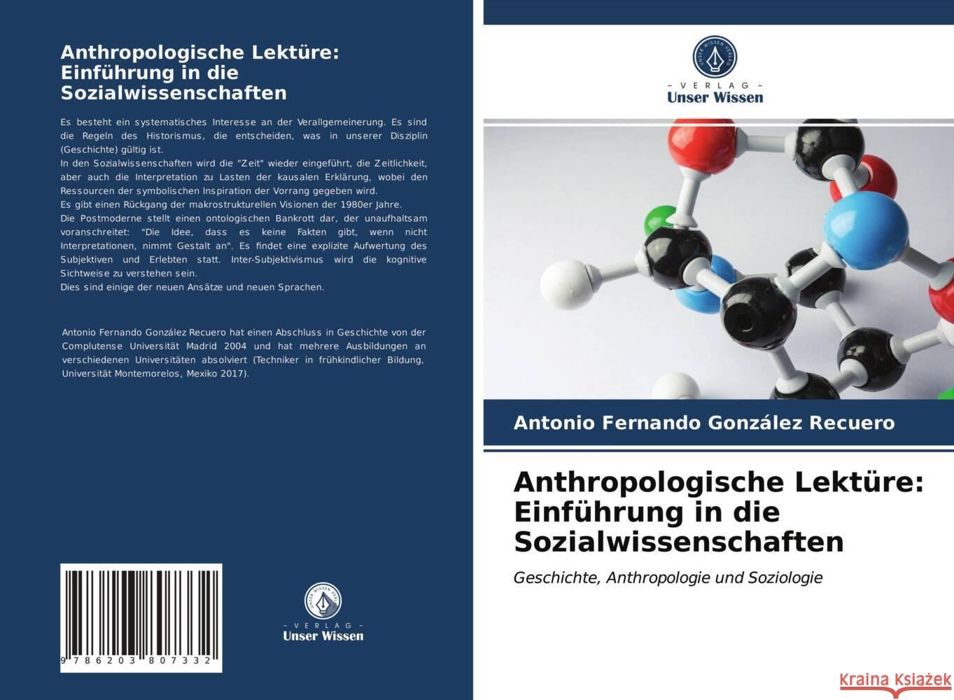 Anthropologische Lektüre: Einführung in die Sozialwissenschaften González Recuero, Antonio Fernando 9786203807332