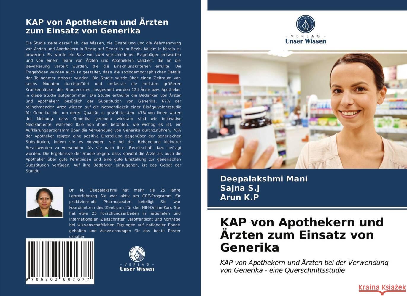 KAP von Apothekern und Ärzten zum Einsatz von Generika Mani, Deepalakshmi, S.J, Sajna, K.P, Arun 9786203807677