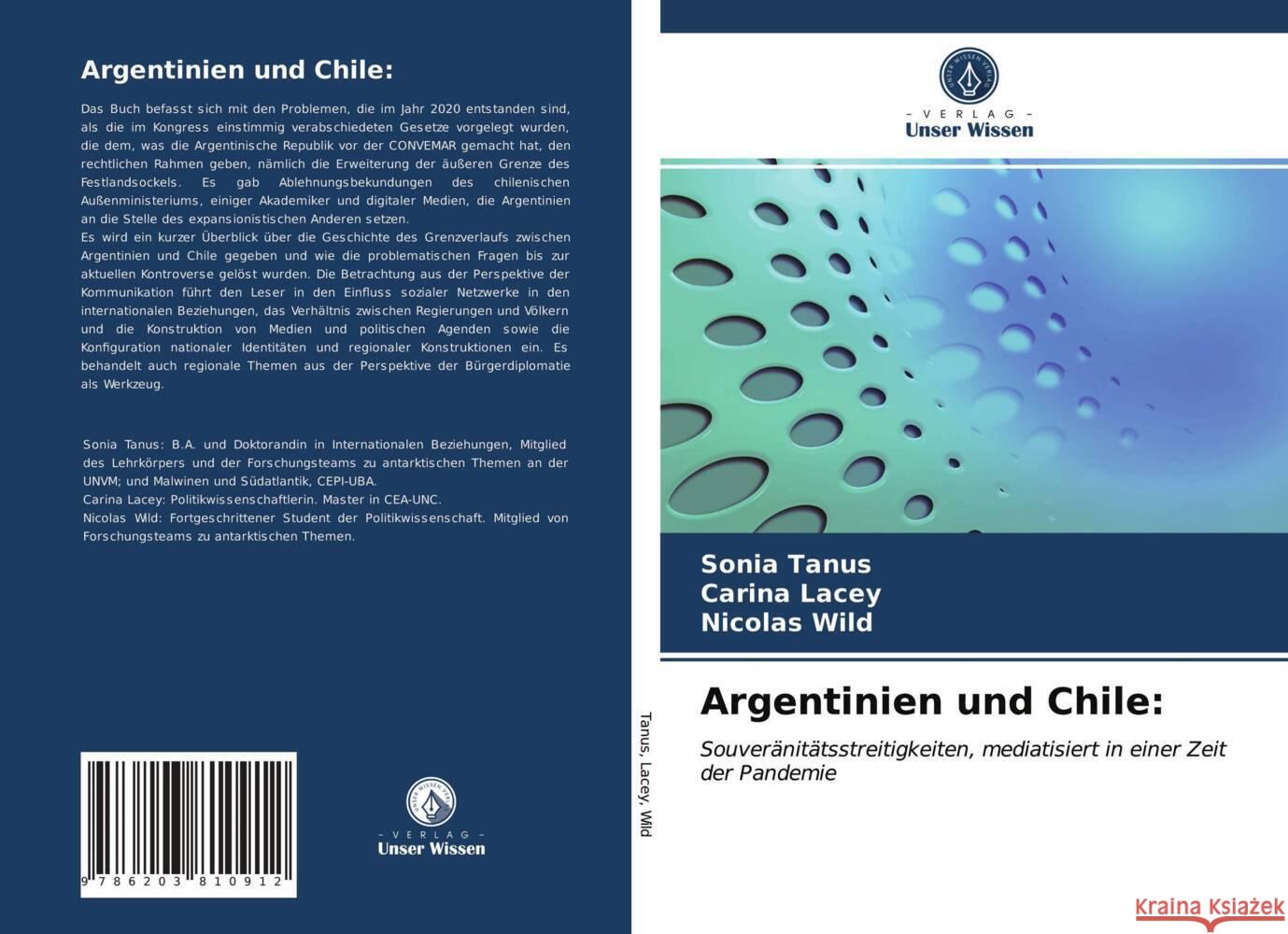 Argentinien und Chile: Tanus, Sonia, Lacey, Carina, Wild, Nicolas 9786203810912 Verlag Unser Wissen