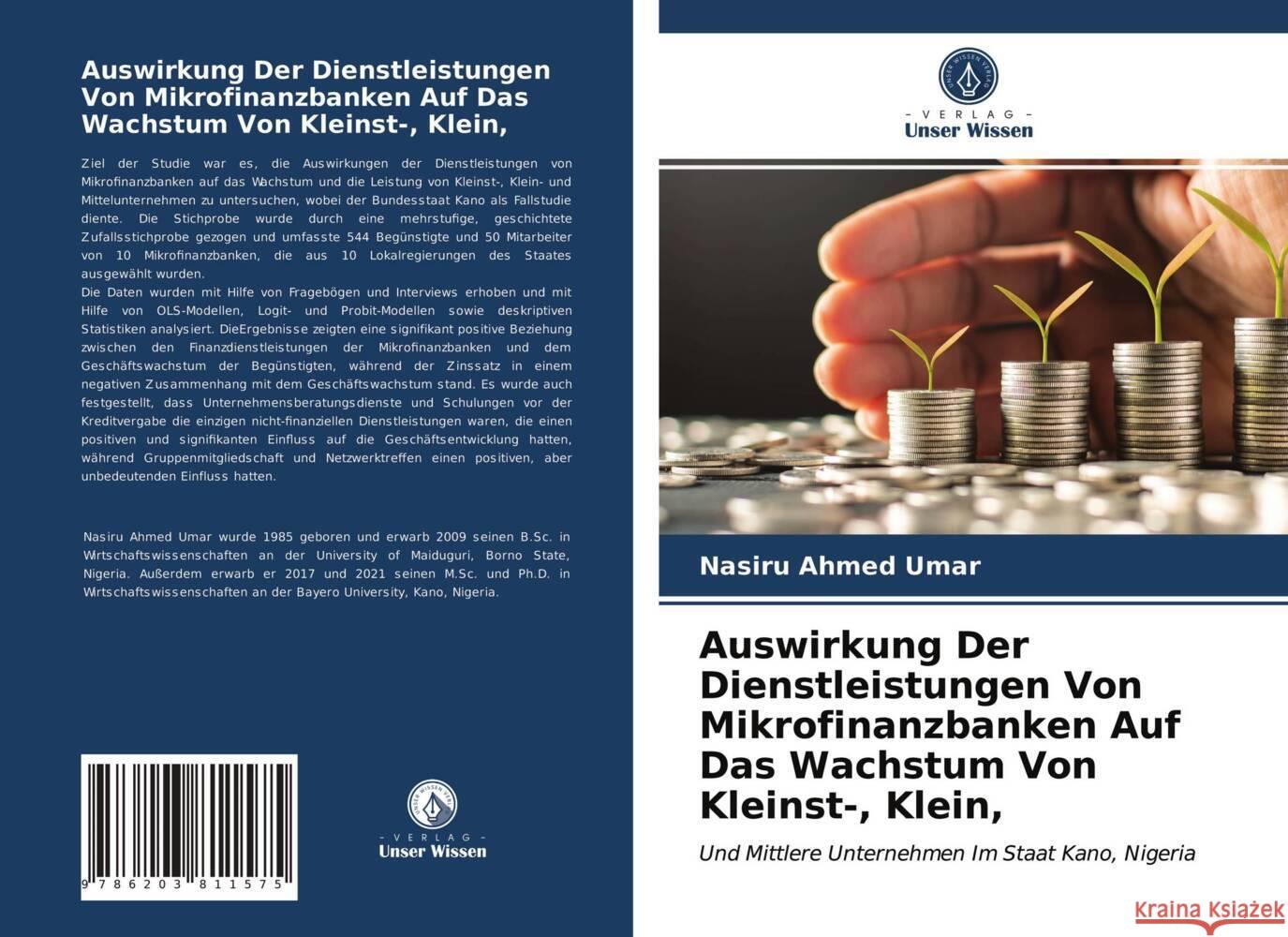 Auswirkung Der Dienstleistungen Von Mikrofinanzbanken Auf Das Wachstum Von Kleinst-, Klein, Ahmed Umar, Nasiru 9786203811575