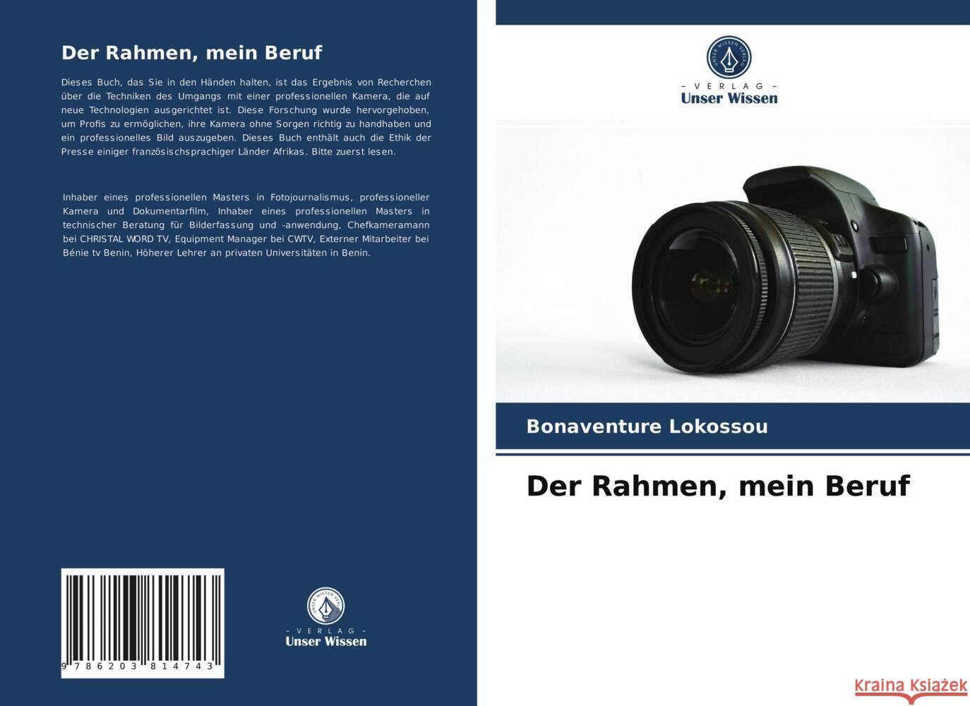 Der Rahmen, mein Beruf Lokossou, Bonaventure 9786203814743 Verlag Unser Wissen