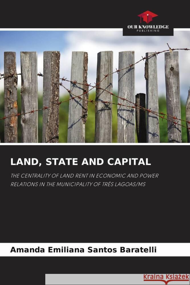 LAND, STATE AND CAPITAL Santos Baratelli, Amanda  Emiliana 9786203815542