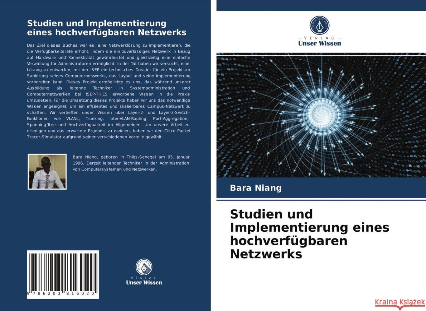 Studien und Implementierung eines hochverfügbaren Netzwerks Niang, Bara 9786203816020