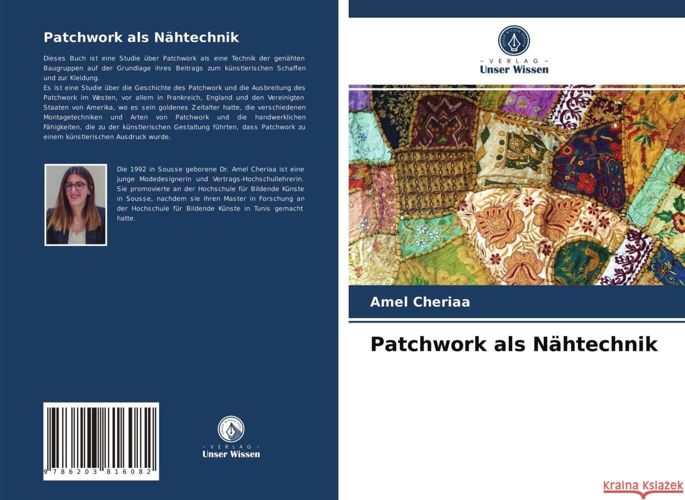 Patchwork als Nähtechnik Cheriaa, Amel 9786203816082