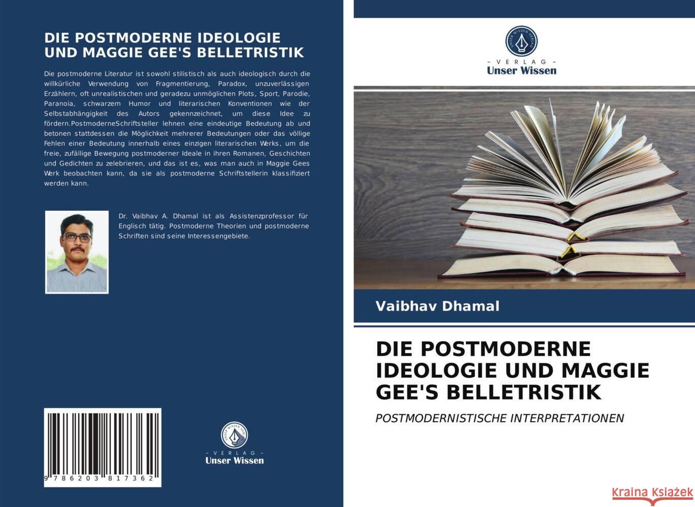 DIE POSTMODERNE IDEOLOGIE UND MAGGIE GEE'S BELLETRISTIK Dhamal, Vaibhav 9786203817362