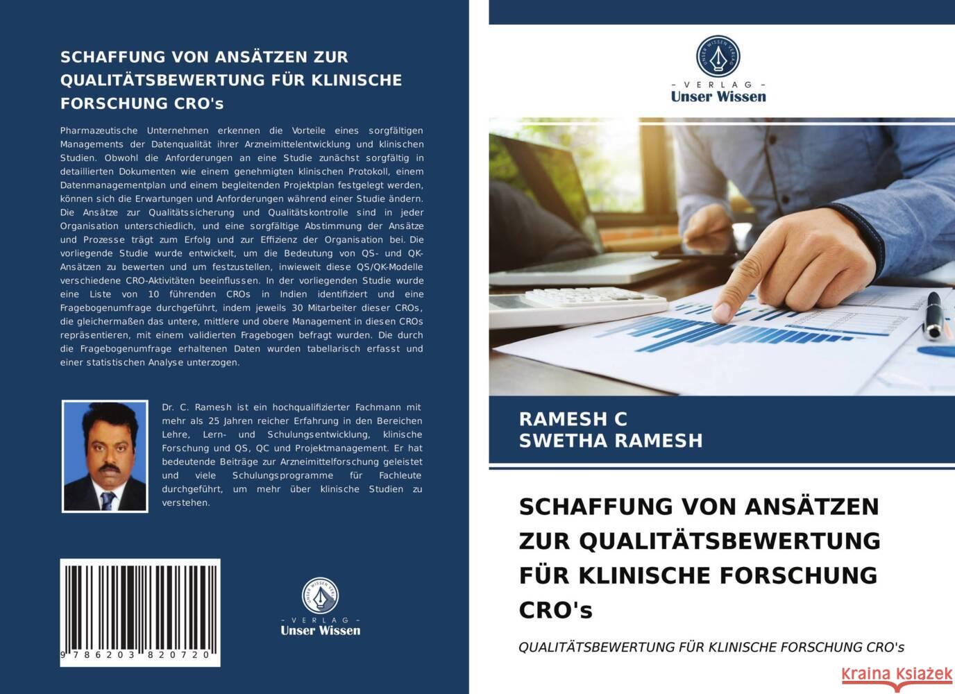 SCHAFFUNG VON ANSÄTZEN ZUR QUALITÄTSBEWERTUNG FÜR KLINISCHE FORSCHUNG CRO's c, Ramesh, Ramesh, Swetha 9786203820720