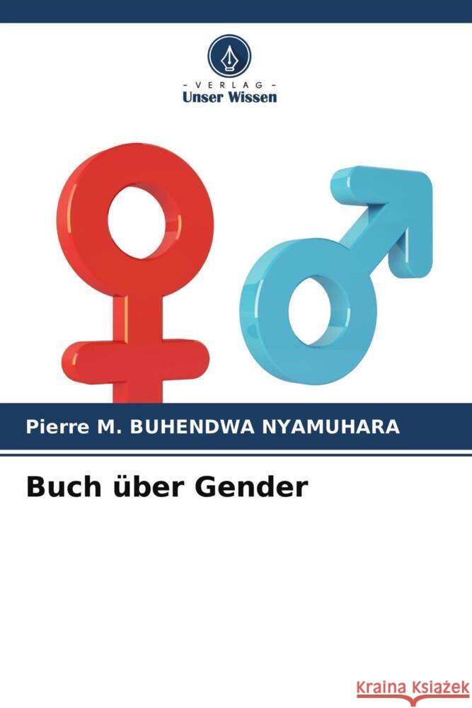 Buch über Gender M. BUHENDWA NYAMUHARA, Pierre 9786203823981 Verlag Unser Wissen