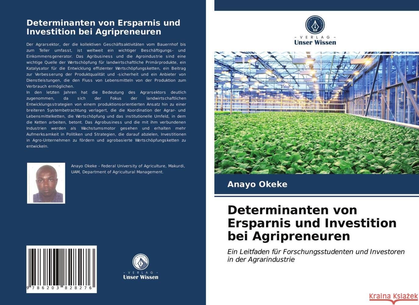 Determinanten von Ersparnis und Investition bei Agripreneuren Okeke, Anayo, Mbanasor, Anayochukwu Jude 9786203828276