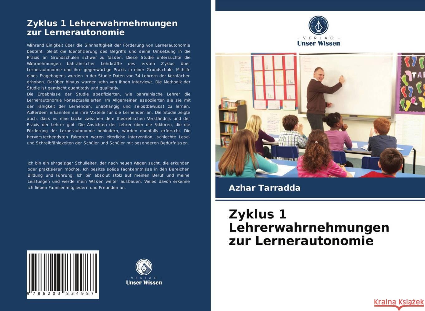 Zyklus 1 Lehrerwahrnehmungen zur Lernerautonomie Tarradda, Azhar 9786203834987