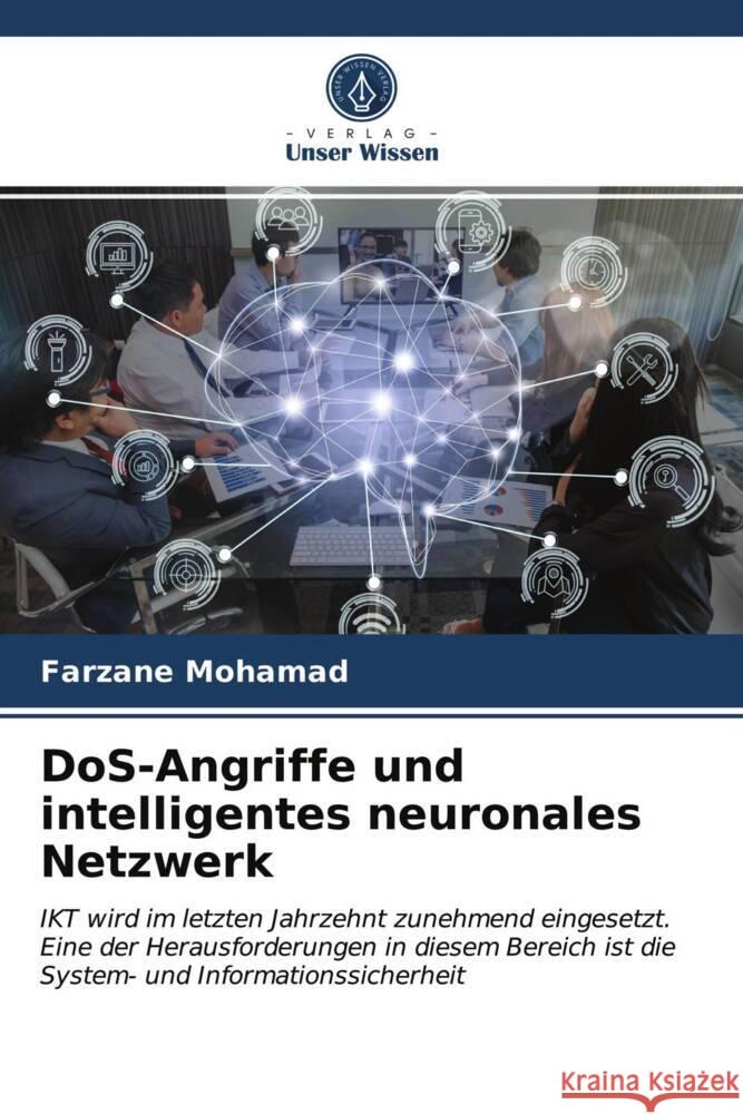 DoS-Angriffe und intelligentes neuronales Netzwerk Mohamad, Farzane 9786203836257