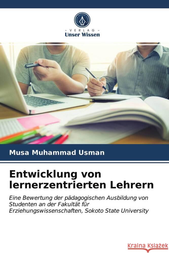 Entwicklung von lernerzentrierten Lehrern Muhammad Usman, Musa 9786203836554