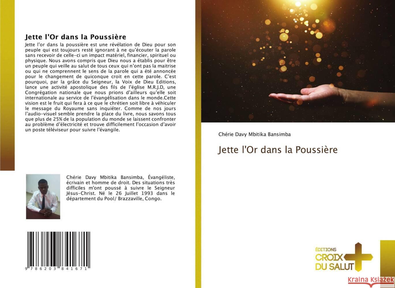 Jette l'Or dans la Poussière Bansimba, Chérie Davy Mbitika 9786203841671 Ditions Croix Du Salut
