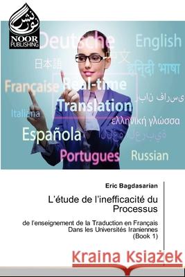 L'étude de l'inefficacité du Processus Bagdasarian, Eric 9786203859911 Noor Publishing