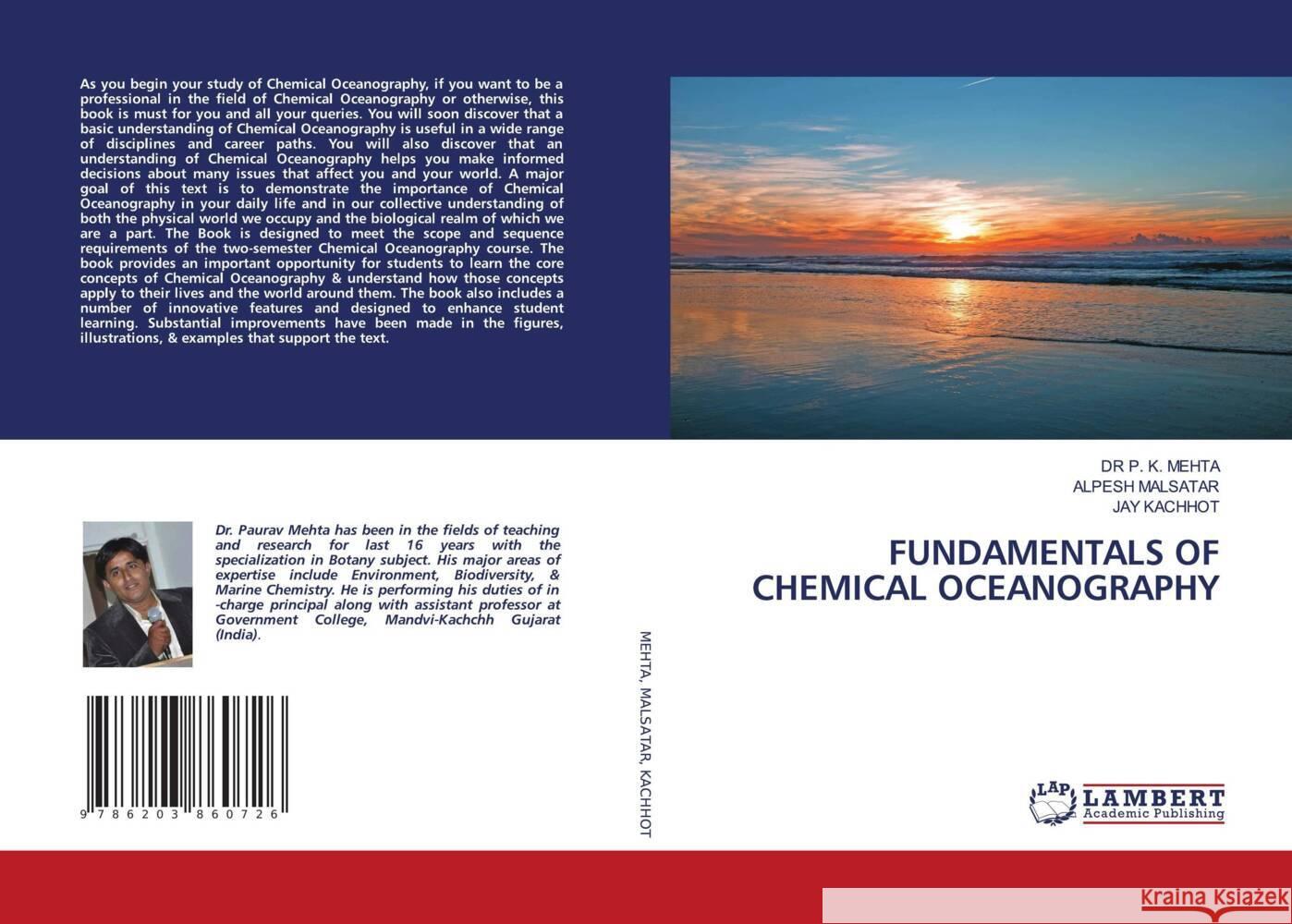 FUNDAMENTALS OF CHEMICAL OCEANOGRAPHY MEHTA, DR P. K., Malsatar, Alpesh, KACHHOT, JAY 9786203860726 LAP Lambert Academic Publishing