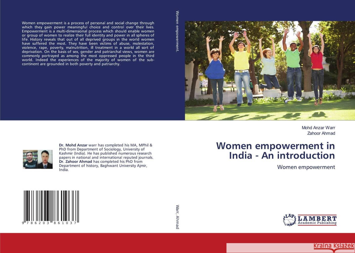 Women empowerment in India - An introduction Warr, Mohd Anzar, Ahmad, Zahoor 9786203861037