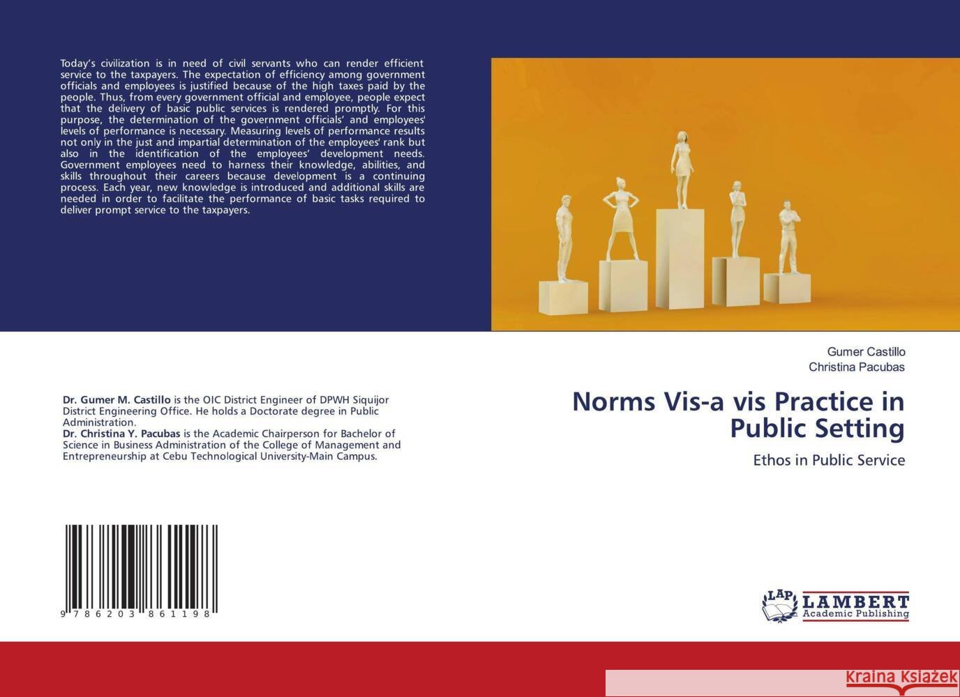 Norms Vis-a vis Practice in Public Setting Castillo, Gumer, Pacubas, Christina 9786203861198 LAP Lambert Academic Publishing