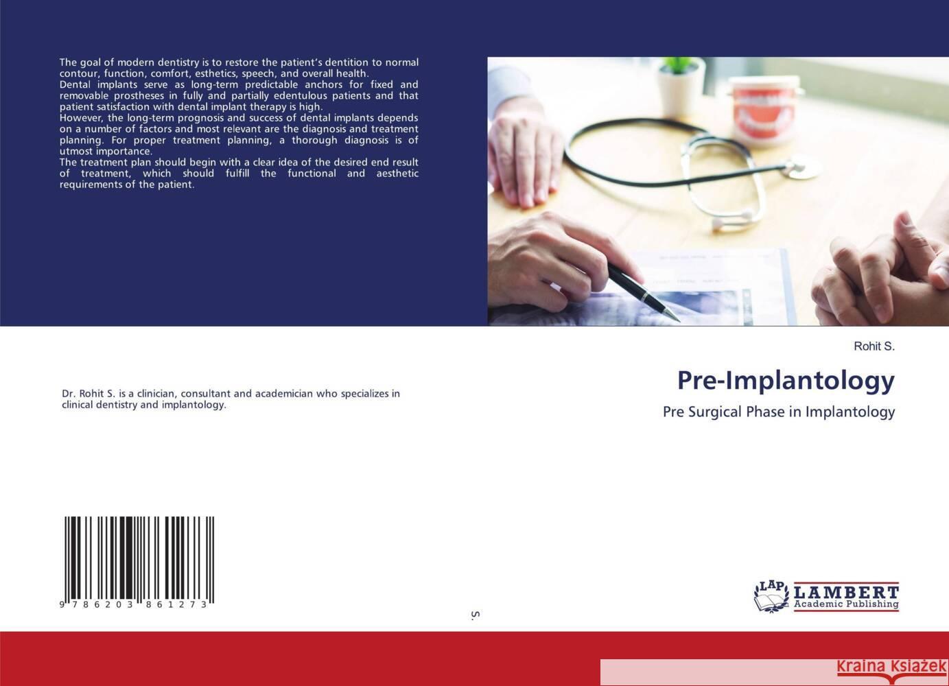 Pre-Implantology S., Rohit 9786203861273 LAP Lambert Academic Publishing